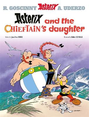 Asterix: Asterix and The Chieftain's Daughter: Album 38 book