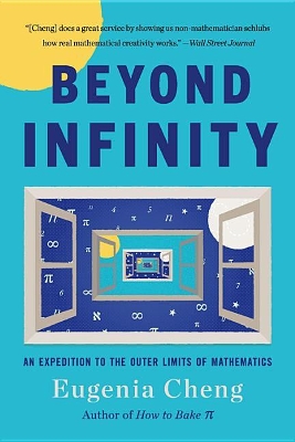 Beyond Infinity by Eugenia Cheng