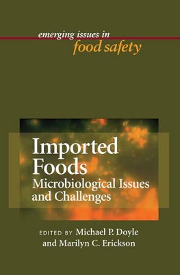 Imported Foods: Microbial Issues and Challenges book