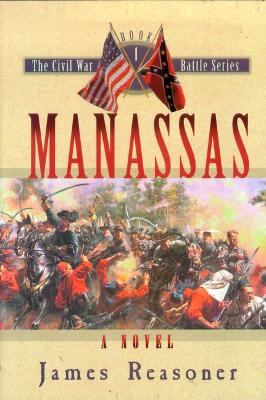 Manassas by James Reasoner