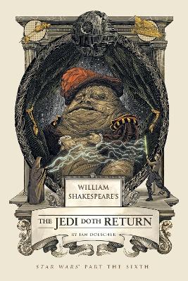 William Shakespeare's The Jedi Doth Return book