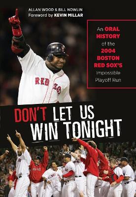 Don't Let Us Win Tonight book