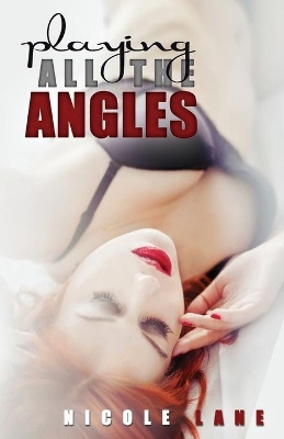 Playing All the Angles book