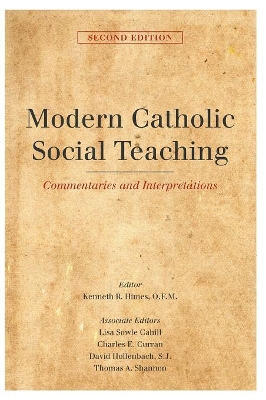 Modern Catholic Social Teaching by Kenneth R. Himes