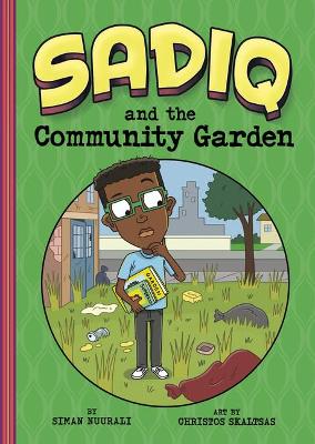 Sadiq and the Community Garden by Christos Skaltsas
