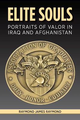 Elite Souls: Portraits of Valor in Iraq and Afghanistan book