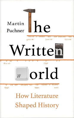 The Written World by Martin Puchner