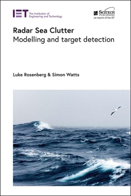 Radar Sea Clutter: Modelling and target detection book