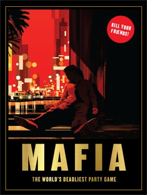 Mafia: The World's Deadliest Party Game book
