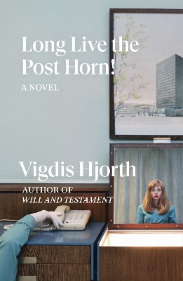 Long Live the Post Horn! book