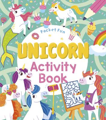 Pocket Fun: Unicorn Activity Book book