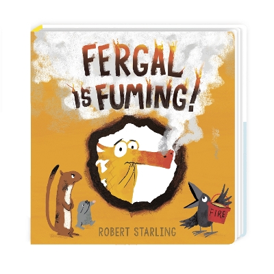 Fergal is Fuming!: Board Book by Robert Starling