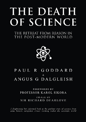 The Death of Science: The retreat from reason in the post-modern world book