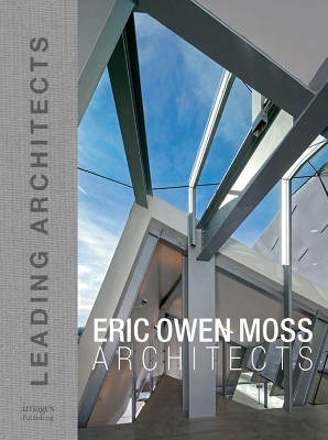 Eric Owen Moss: Leading Architects of the World book