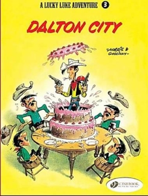 Lucky Luke: #3 Dalton City book