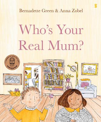 Who’s Your Real Mum? book