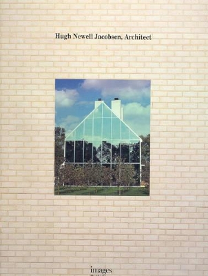 Hugh Newell Jacobsen, Architect book