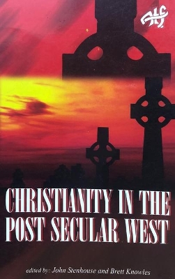 Christianity in the Post Secular West book