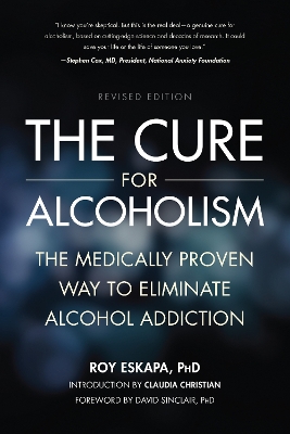 The Cure for Alcoholism by Roy Eskapa