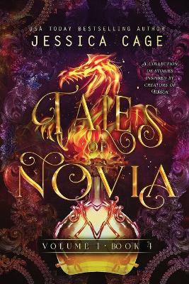 Tales of Novia, Volume 1, Book 4 book