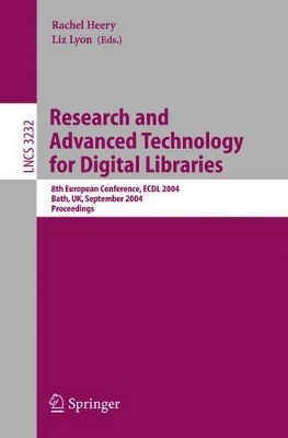 Research and Advanced Technology for Digital Libraries by Rachel Heery
