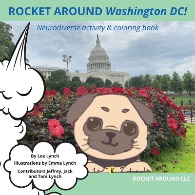 Rocket Around Washington DC! Neurodiverse activity & coloring book by Lee Ann Lynch