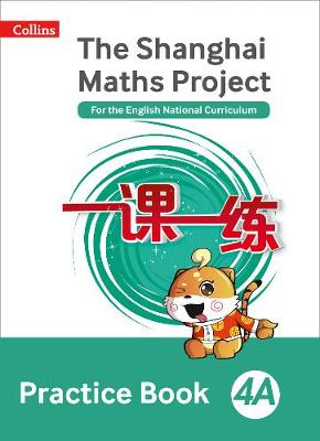 Shanghai Maths Project Practice Book 4A book