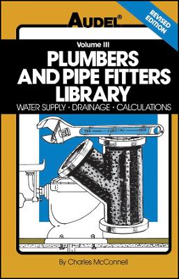 Plumbers and Pipe Fitters Library by Charles N. McConnell