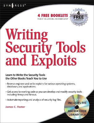 Writing Security Tools and Exploits by James Foster
