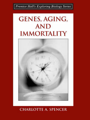 Genes, Aging and Immortality book