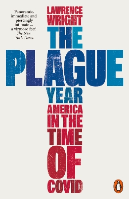 The Plague Year: America in the Time of Covid book