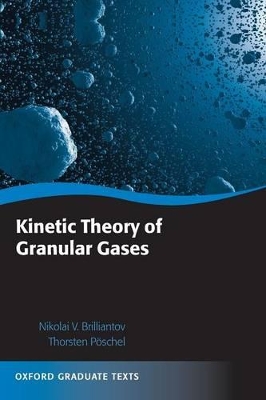 Kinetic Theory of Granular Gases book