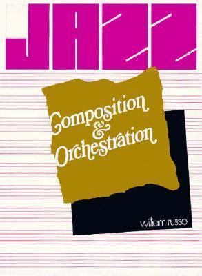 Jazz Composition and Orchestration book