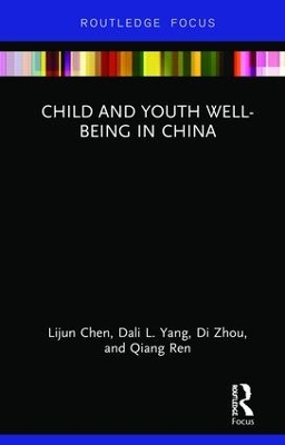 Child and Youth Well-being in China by Lijun Chen