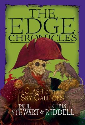 Edge Chronicles: Clash of the Sky Galleons book