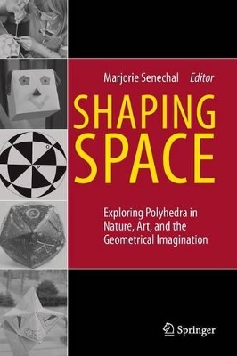 Shaping Space by Marjorie Senechal