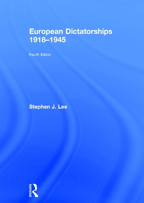 European Dictatorships 1918-1945 book