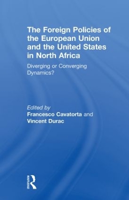 Foreign Policies of the European Union and the United States in North Africa book