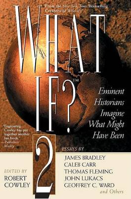 What If? II by Robert Cowley