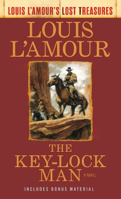 The Key-Lock Man: A Novel by Louis L'Amour