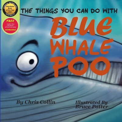 The Things You Can Do With Blue Whale Poo book