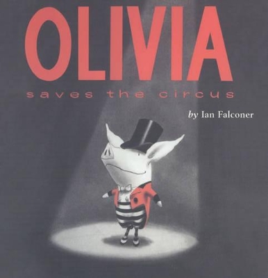 Olivia Saves The Circus book