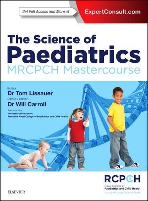 Science of Paediatrics: MRCPCH Mastercourse book