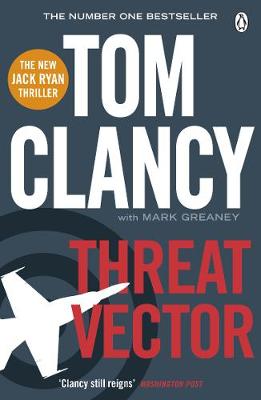 Threat Vector by Tom Clancy