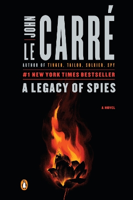 A A Legacy of Spies: A Novel by John le Carré