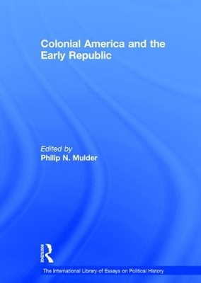 Colonial America and the Early Republic book