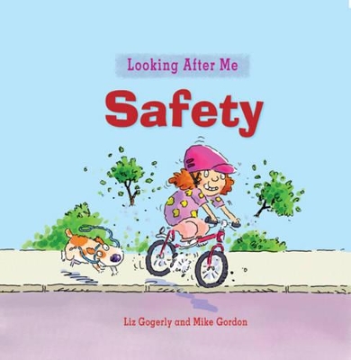 Safety by Liz Gogerly