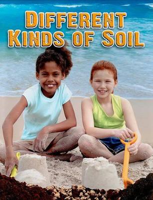 Different Kinds of Soil book