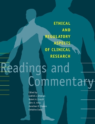 Ethical and Regulatory Aspects of Clinical Research book