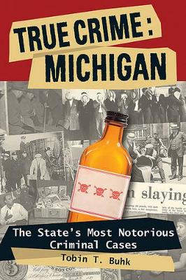 True Crime: Michigan book